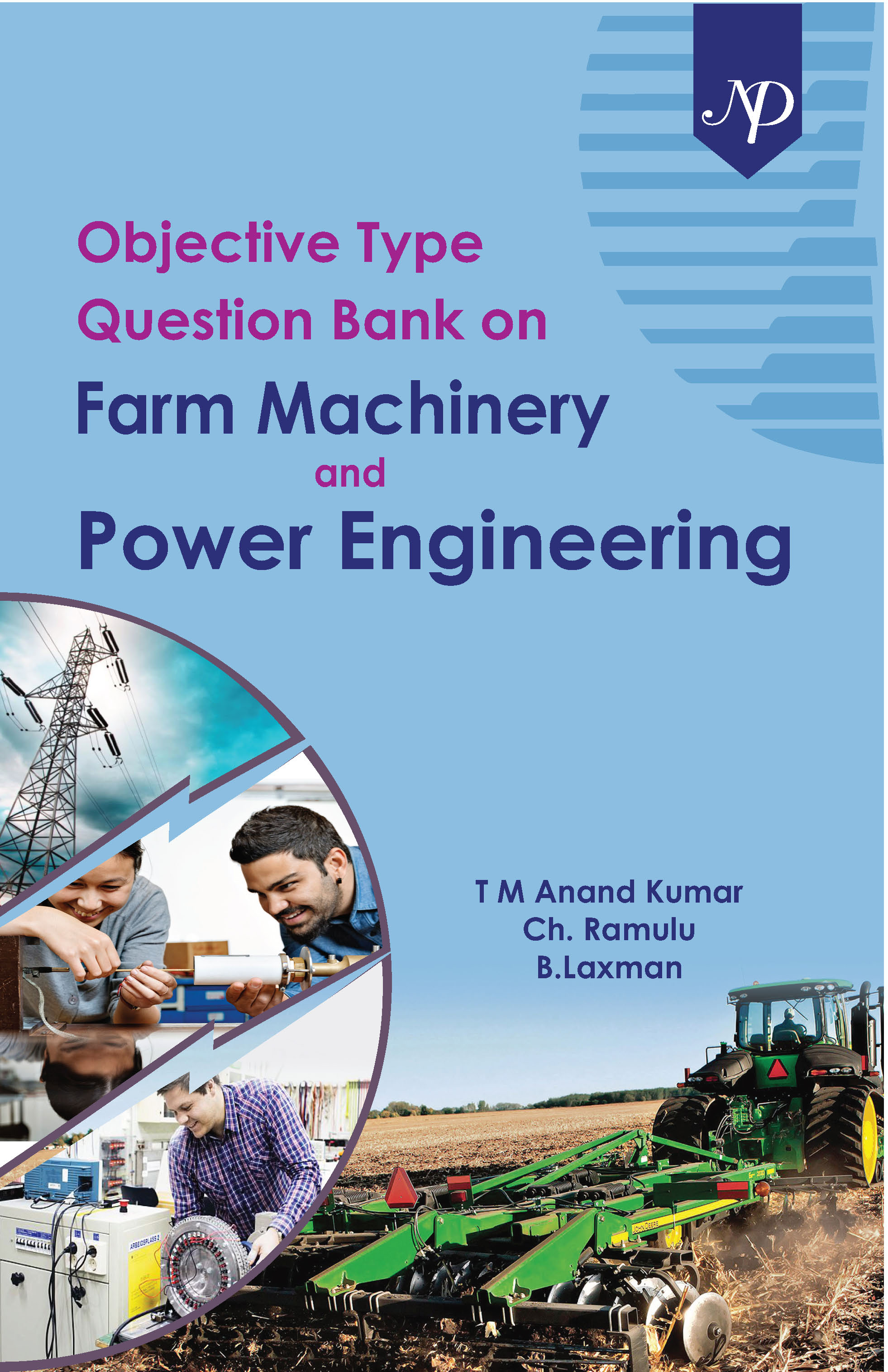 Objective Type Question Bank farm machinery and power engineering.jpg